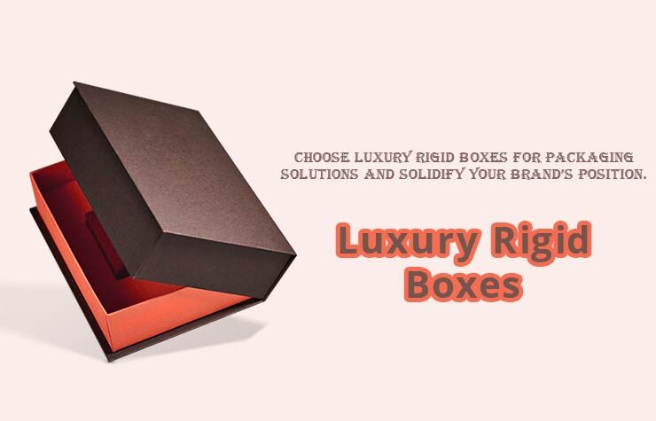 Luxury Rigid Boxes - Feature